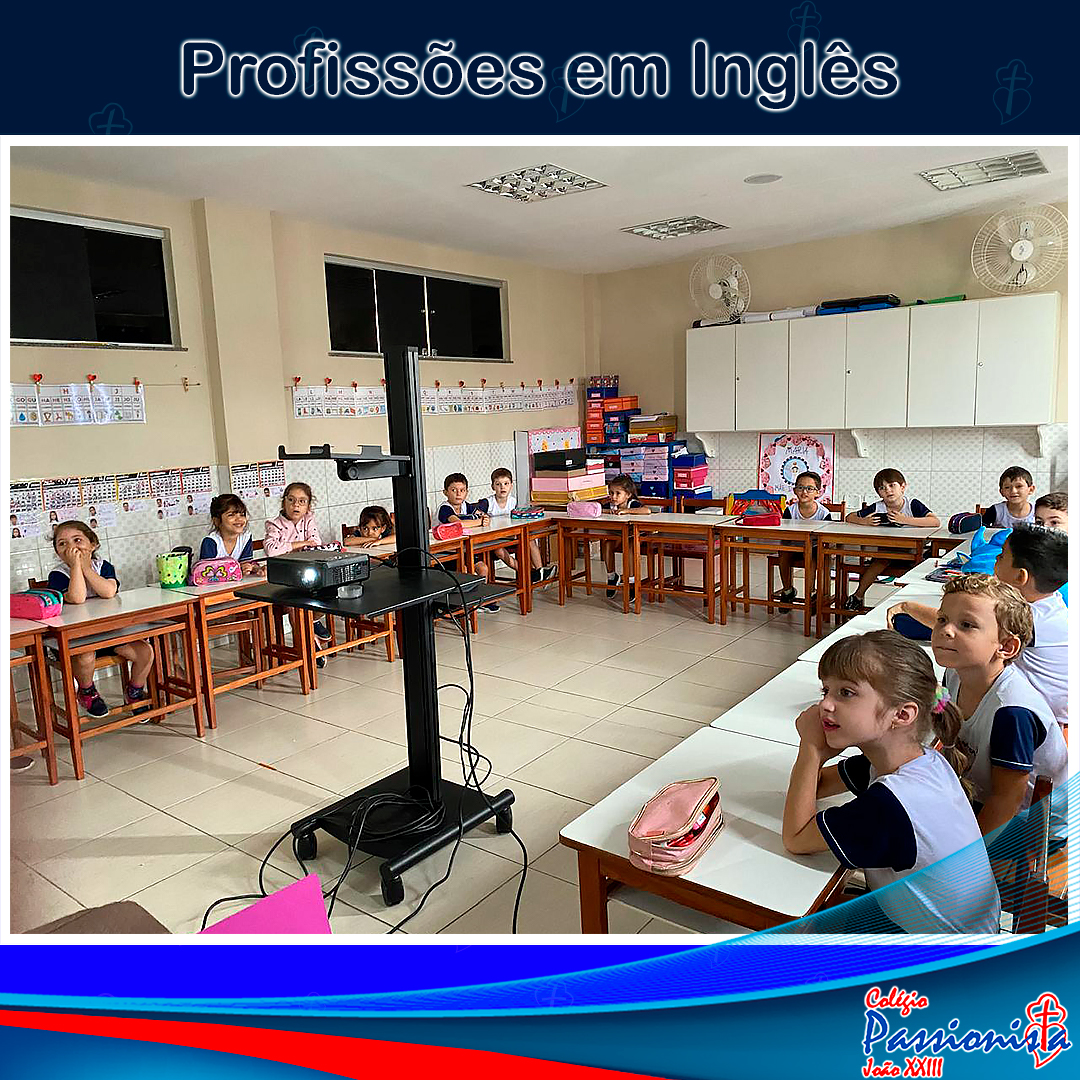 As Profisses em Ingls - Infantil Colgio Passionista Joo XXIII