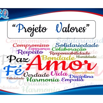 Projeto Valores - Fundamental II - Colégio Passionista João XXIII Projeto Valores - Fundamental II - Colégio Passionista João XXIII