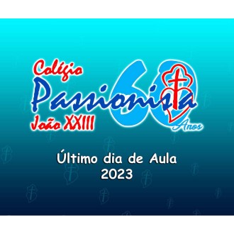 Último dia de aula de 2023 - Colégio Passionista João XXIII Último dia de aula de 2023 - Colégio Passionista João XXIII